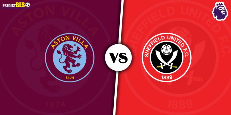 Aston Villa vs Sheffield United Prediction