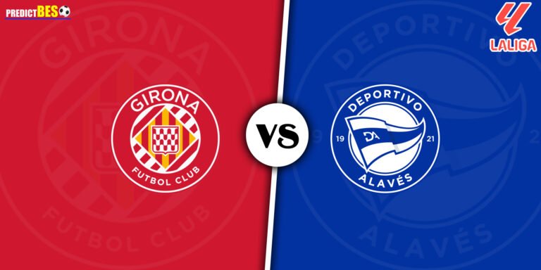 Girona vs Alaves Prediction