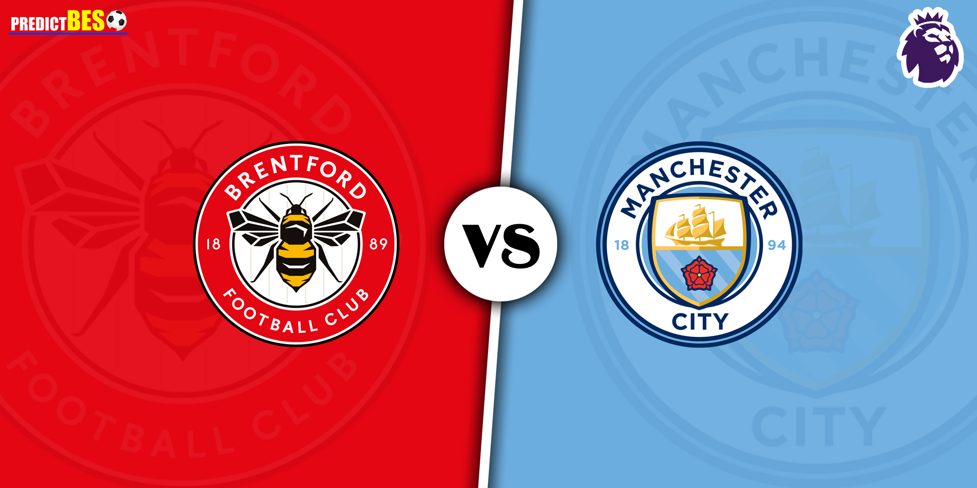 Home 1 Brentford vs Man City Prediction