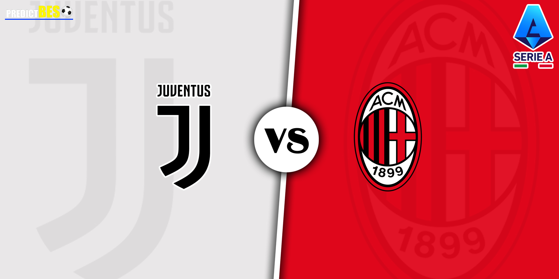 Home 6 Juventus vs AC Milan Prediction