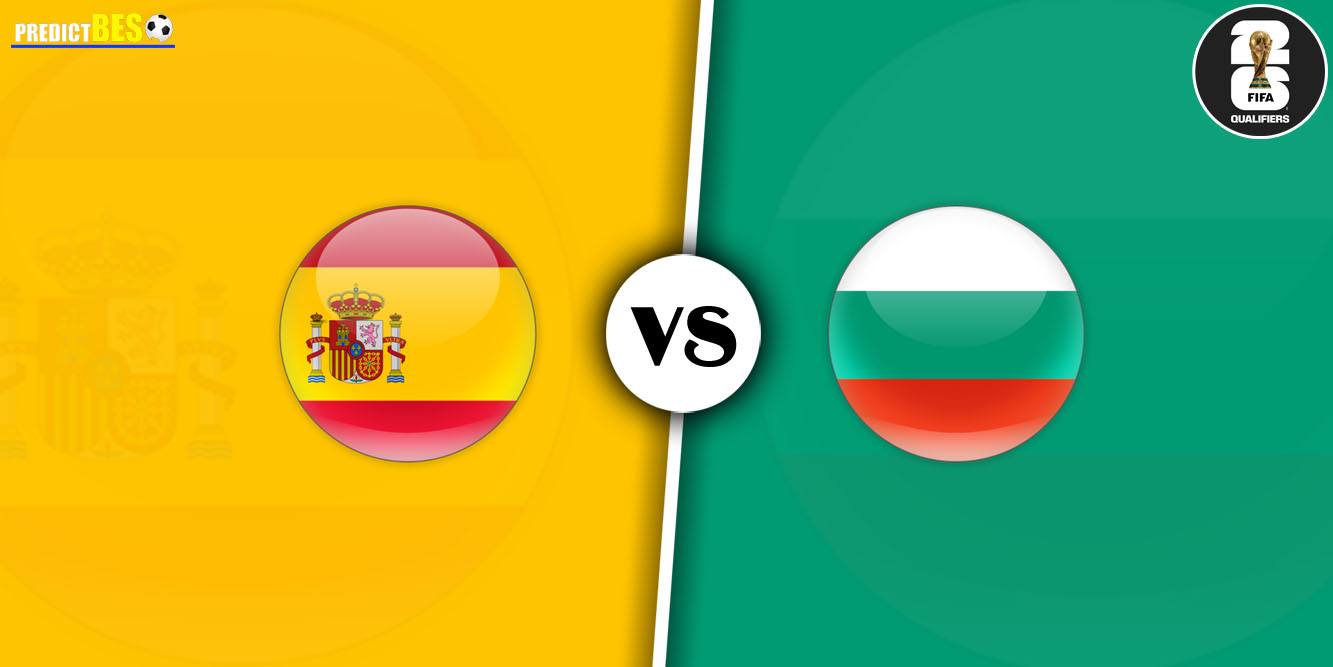 Spain vs Bulgaria Prediction